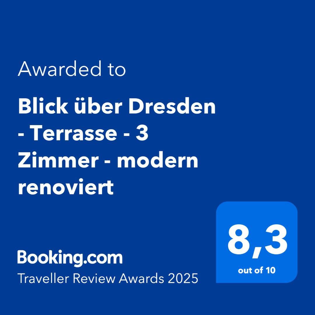 Blick Ueber Dresden - Terrasse - 3 Zimmer - Modern Renoviert Екстер'єр фото